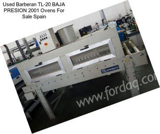 Used Barberan TL-20 BAJA PRESION 2001 Ovens For Sale Spain