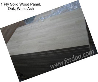 1 Ply Solid Wood Panel, Oak, White Ash