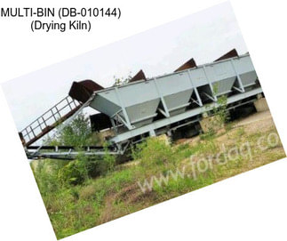 MULTI-BIN (DB-010144) (Drying Kiln)