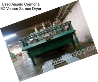 Used Angelo Cremona EZ Veneer Screen Dryer