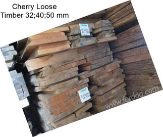 Cherry Loose Timber 32;40;50 mm