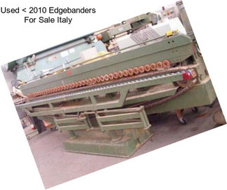 Used < 2010 Edgebanders For Sale Italy