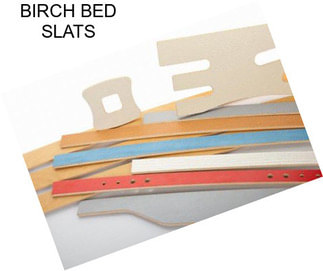 BIRCH BED SLATS