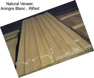 Natural Veneer, Aningre Blanc , Rifted