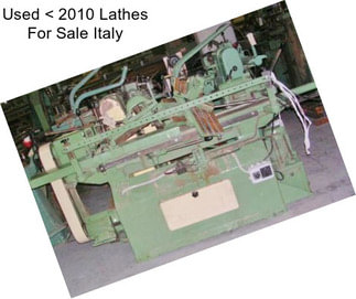 Used < 2010 Lathes For Sale Italy