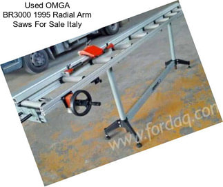 Used OMGA BR3000 1995 Radial Arm Saws For Sale Italy