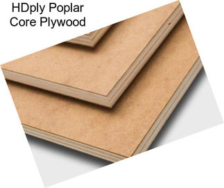 HDply Poplar Core Plywood