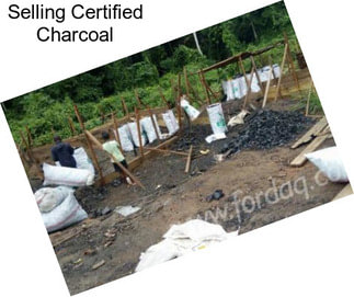 Selling Certified Charcoal