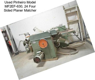 Used Pinheiro Model MF2EF-630, 24\