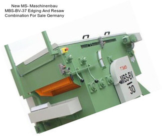 New MS- Maschinenbau MBS-BV-37 Edging And Resaw Combination For Sale Germany