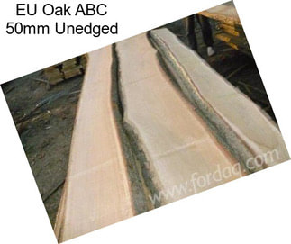 EU Oak ABC 50mm Unedged