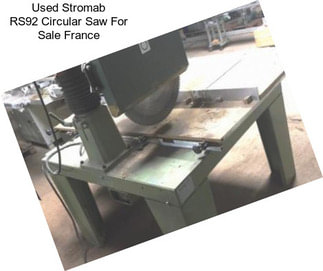 Used Stromab RS92 Circular Saw For Sale France