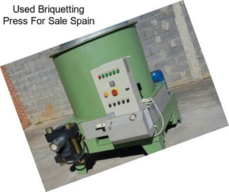 Used Briquetting Press For Sale Spain