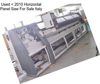 Used < 2010 Horizontal Panel Saw For Sale Italy