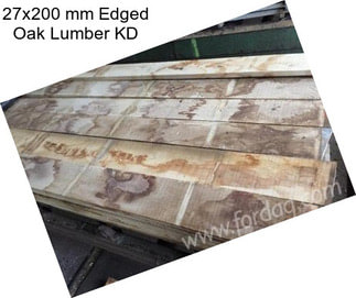 27x200 mm Edged Oak Lumber KD