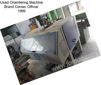 Used Chamfering Machine Brand Comec Offmar 1999