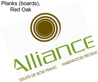 Planks (boards), Red Oak
