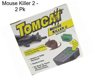 Mouse Killer 2 - 2 Pk