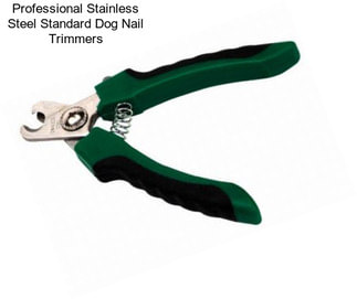 Professional Stainless Steel Standard Dog Nail Trimmers