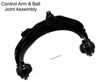 Control Arm & Ball Joint Assembly