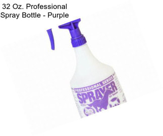 32 Oz. Professional Spray Bottle - Purple