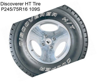 Discoverer HT Tire P245/75R16 109S