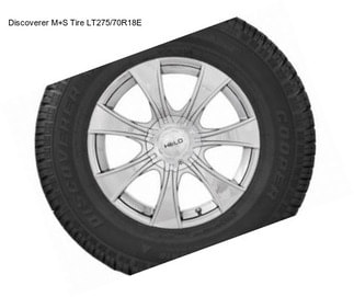Discoverer M+S Tire LT275/70R18E