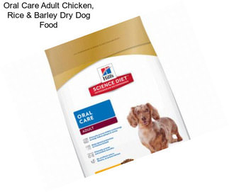 Oral Care Adult Chicken, Rice & Barley Dry Dog Food