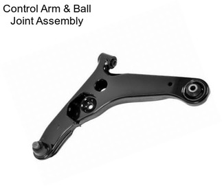 Control Arm & Ball Joint Assembly