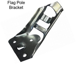 Flag Pole Bracket