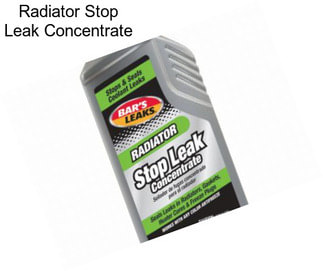 Radiator Stop Leak Concentrate