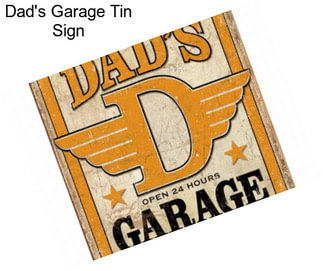 Dad\'s Garage Tin Sign