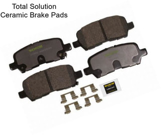 Total Solution Ceramic Brake Pads