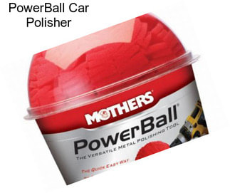 PowerBall Car Polisher