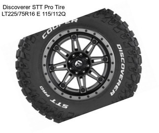 Discoverer STT Pro Tire LT225/75R16 E 115/112Q