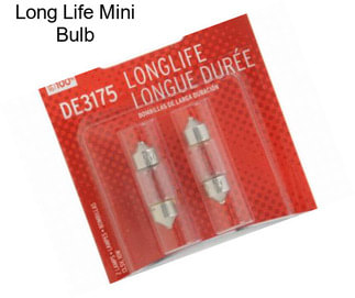 Long Life Mini Bulb