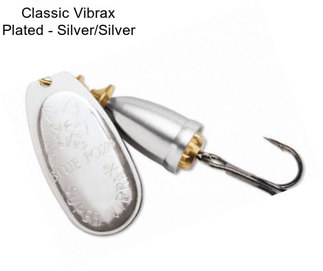 Classic Vibrax Plated - Silver/Silver