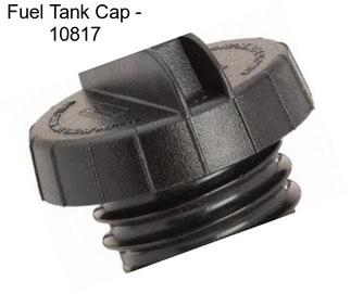Fuel Tank Cap - 10817