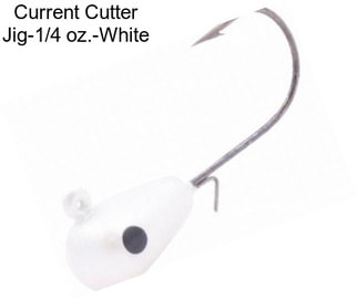 Current Cutter Jig-1/4 oz.-White