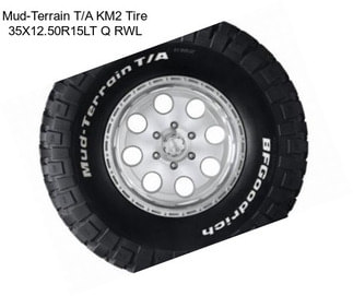 Mud-Terrain T/A KM2 Tire 35X12.50R15LT Q RWL