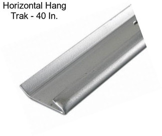 Horizontal Hang Trak - 40 In.