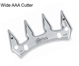Wide AAA Cutter