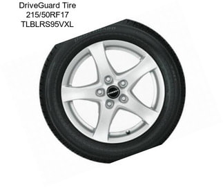 DriveGuard Tire 215/50RF17 TLBLRS95VXL