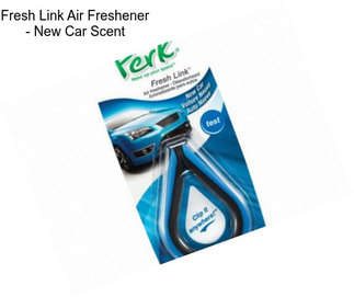 Fresh Link Air Freshener - New Car Scent