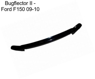 Bugflector II - Ford F150 09-10