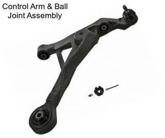 Control Arm & Ball Joint Assembly