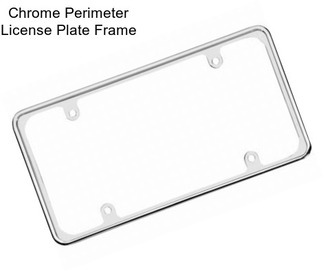Chrome Perimeter License Plate Frame