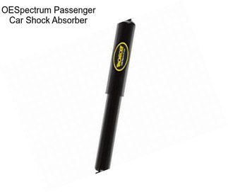 OESpectrum Passenger Car Shock Absorber