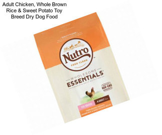 Adult Chicken, Whole Brown Rice & Sweet Potato Toy Breed Dry Dog Food