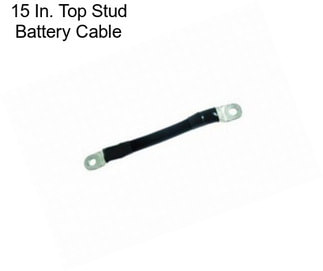 15 In. Top Stud Battery Cable